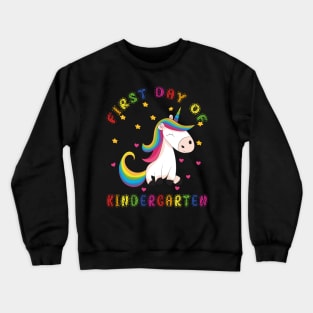 Cutesy Unicorn | First Day Kindergarten Crewneck Sweatshirt